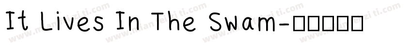 It Lives In The Swam字体转换